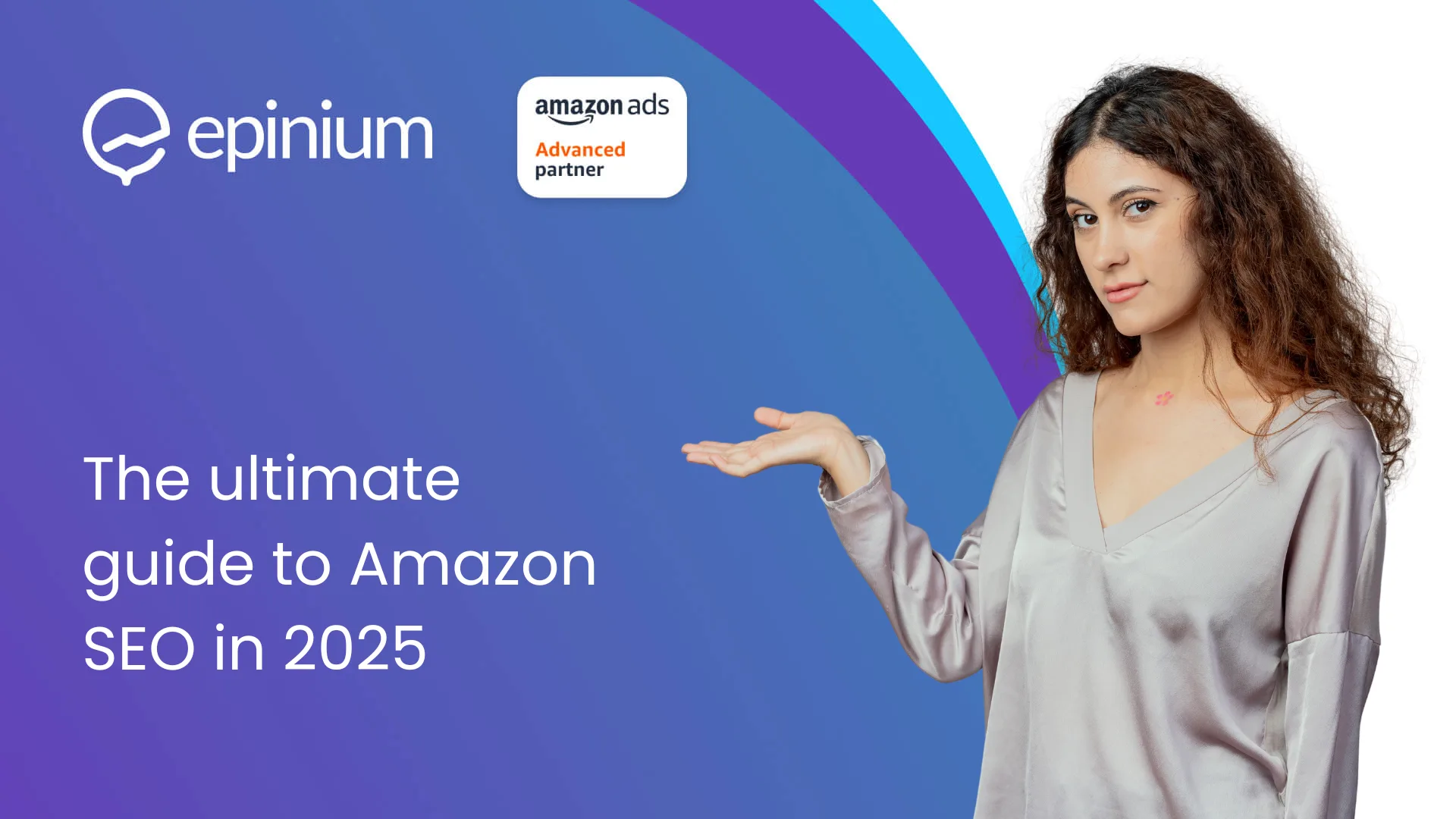 The ultimate guide to Amazon SEO in 2025