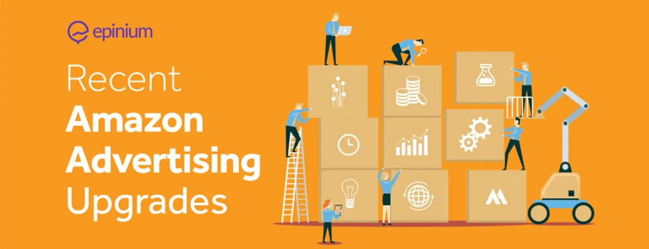 The Ultimate Guide To Amazon Advertising Updates