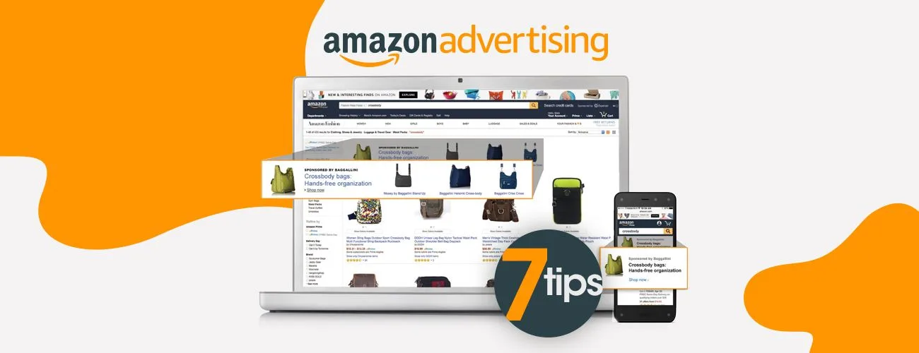 Top 7 advanced tips for Amazon advertising