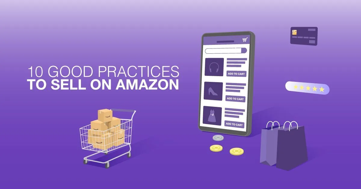 10 Good practices to sell on Amazon